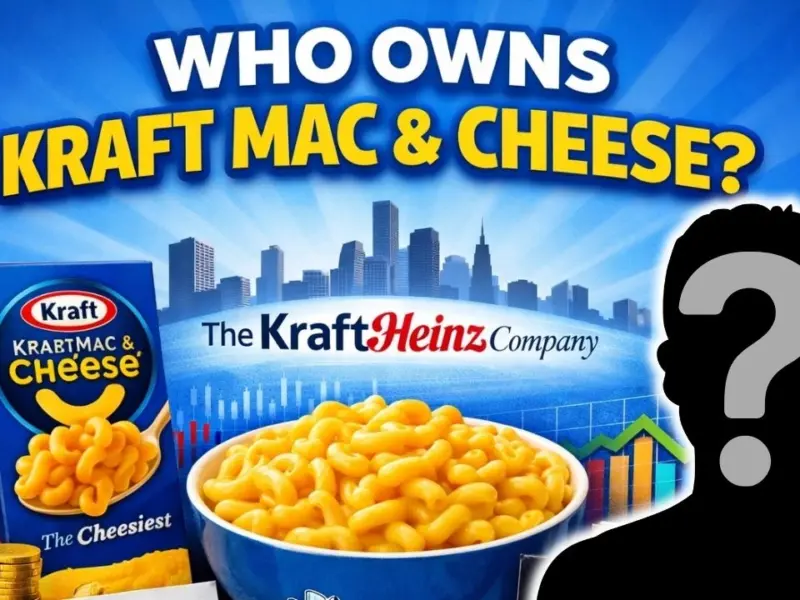 Who is the Owner of Kraft Mac and Cheese?