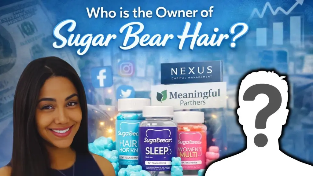 Who is the Owner of Sugar Bear Hair