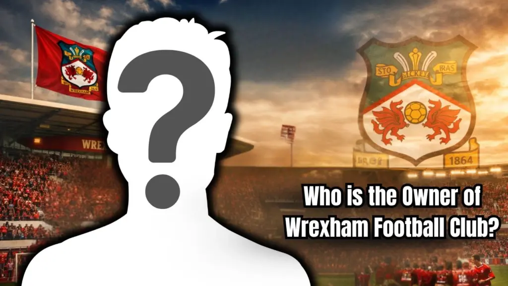 Who is the Owner of Wrexham Football Club...