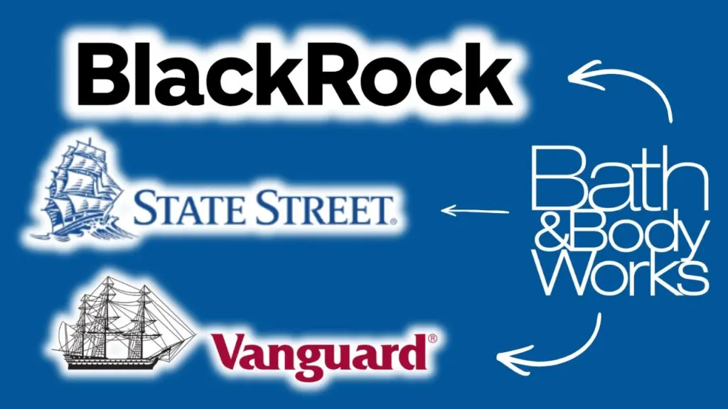 Who is the Owner of Bath & Body Works? 2 Major Shareholders of Bath & Body Works