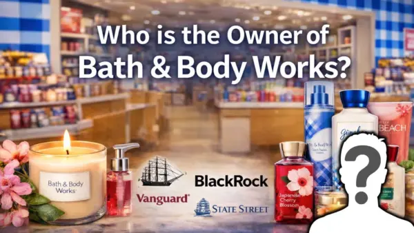 Who is the Owner of Bath & Body Works