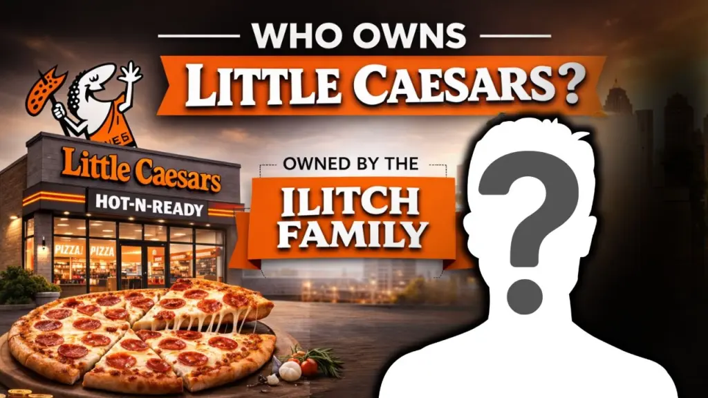 Who is the Owner of Little Caesars