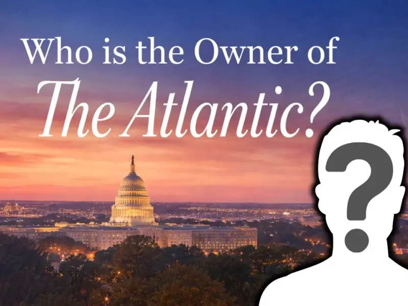 Who is the Owner of The Atlantic?