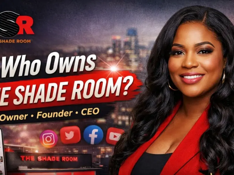 Who is the Owner of The Shade Room?