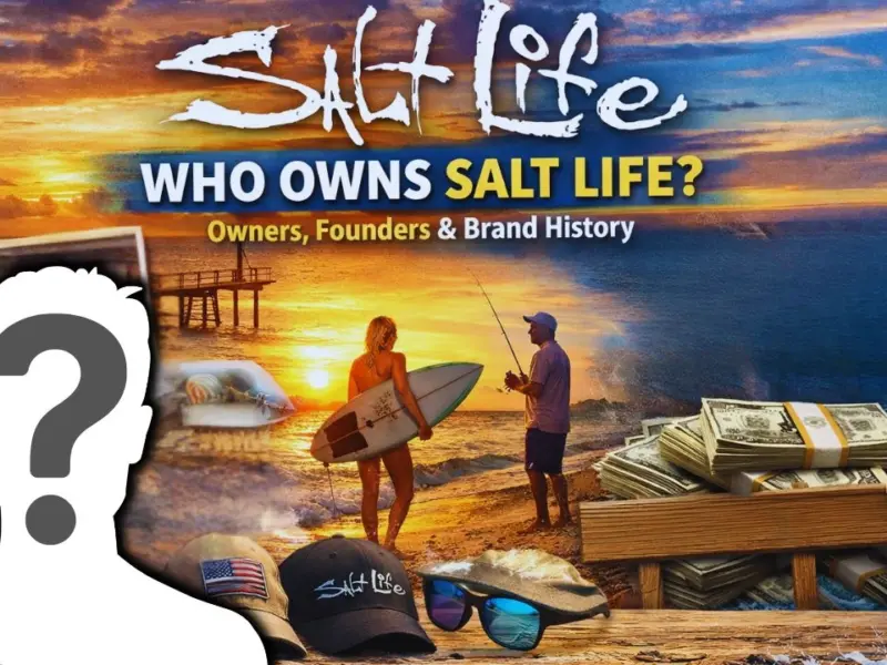 Who is the Owner of Salt Life?