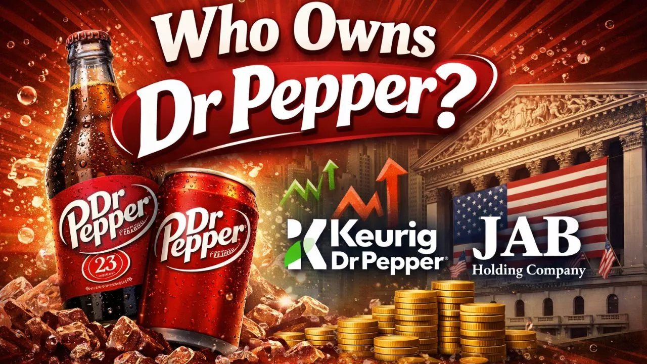 Who Owns Dr Pepper_ Ownership Details (2026)