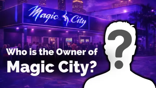 Who is the Owner of Magic City