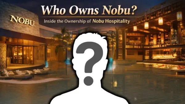 Who is the Owner of Nobu