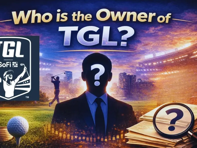 Who is the Owner of TGL? The Full Ownership Story Behind Golf’s Most Exciting New League (2026)