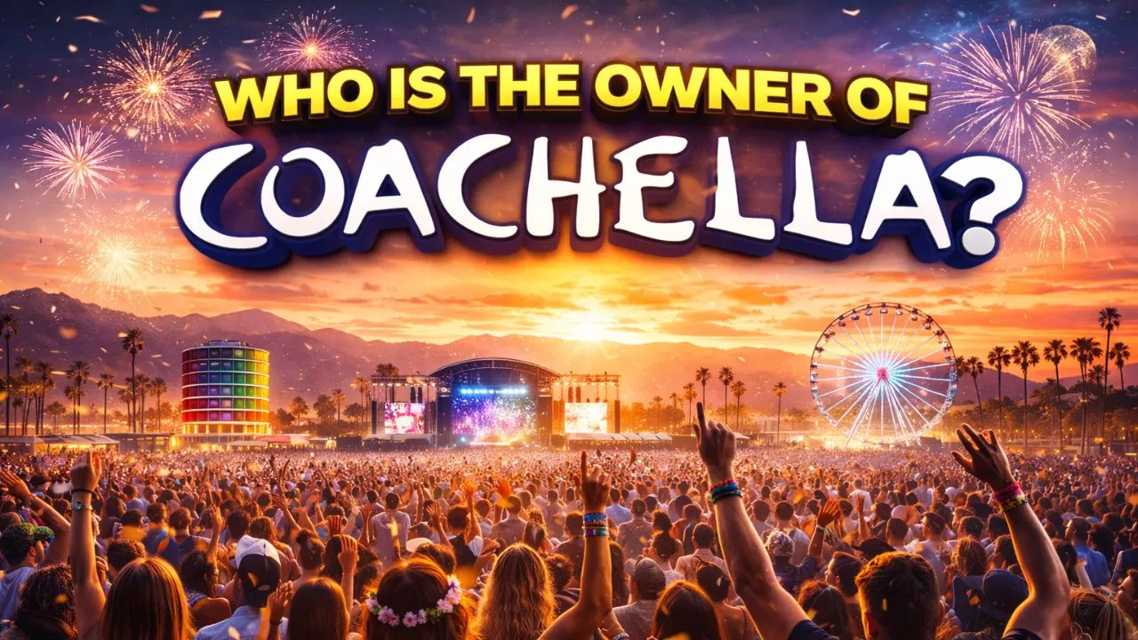 Who Owns Coachella_ The Full Ownership Story (2026)