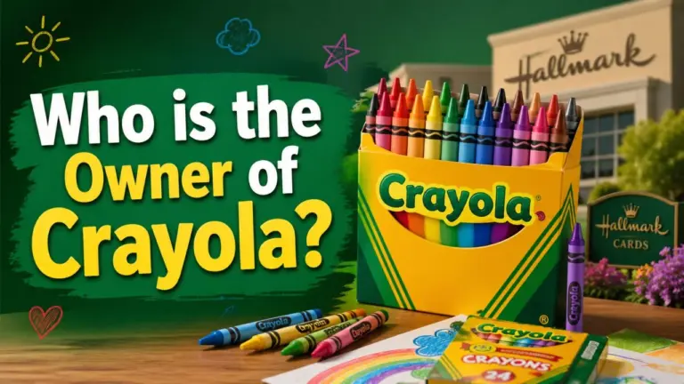 Who Owns Crayola_ Hallmark Cards & the Full Ownership Story (2026)