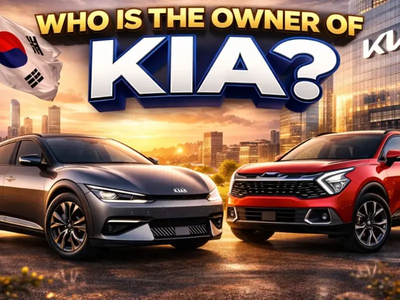 Who Owns Kia? The Complete Ownership Story Behind South Korea’s Iconic Automaker (2026)