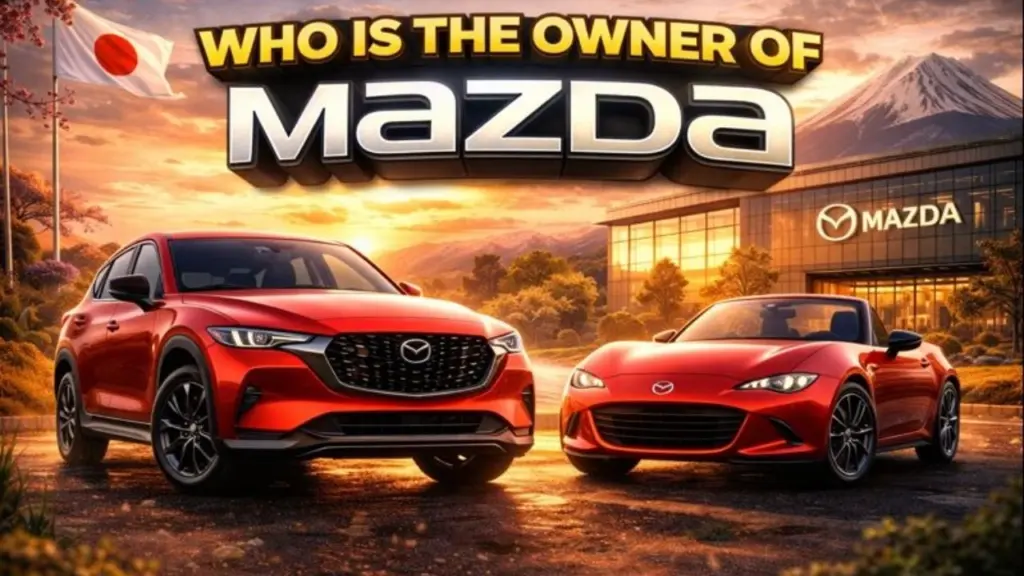 Who Owns Mazda_ Complete Ownership Story