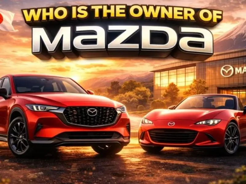 Who Owns Mazda? The Complete Ownership Story Behind Japan’s Most Independent Automaker (2026)