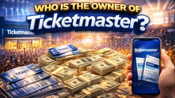 Who Owns Ticketmaster_ The Full Ownership Story (2026)