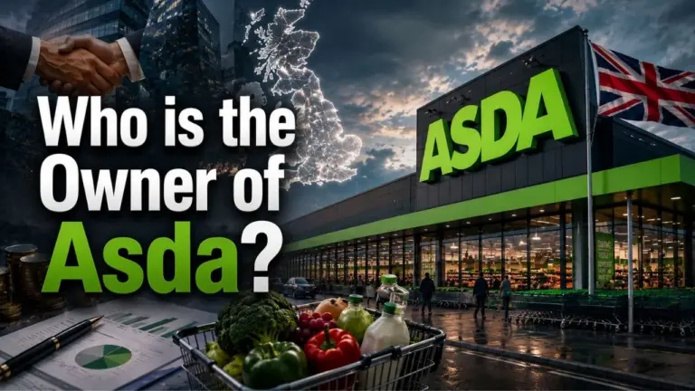 Who Owns Asda_ The Complete Story of Britain's Third-Largest Supermarket