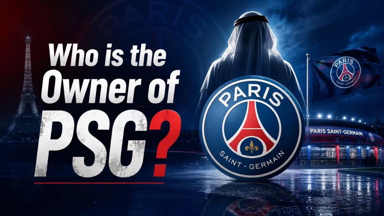 Who Owns PSG Paris Saint-Germain's Full Ownership Story