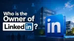 Who Is the Owner of LinkedIn_ The Complete Ownership Story (2026)