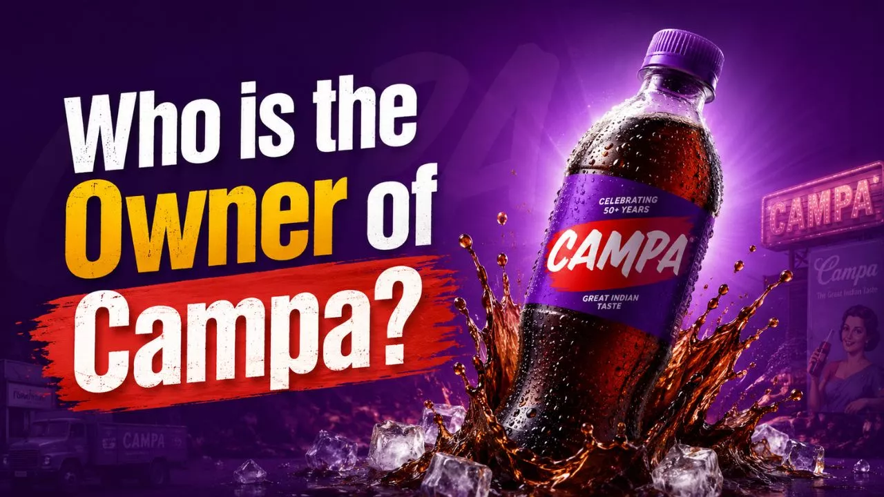 Who Owns Campa The Full Ownership Story Behind India's Most Iconic Comeback Brand (2026)