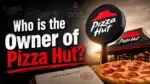 Who Owns Pizza Hut_ The Full Ownership Story — Including the Bombshell $2.7 Billion Sale (2026)