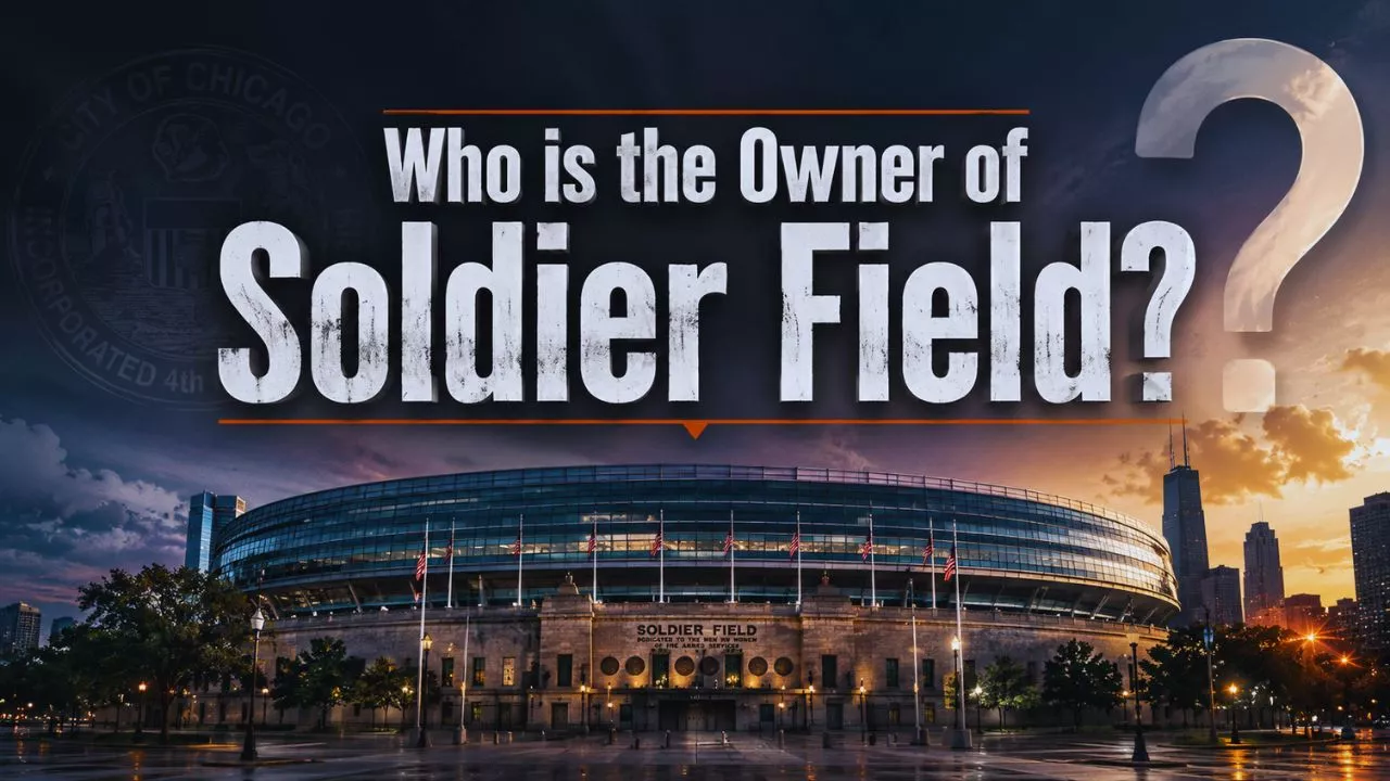 Who Owns Soldier Field_ The Complete Ownership Story Behind Chicago's Most Iconic Stadium (2026)