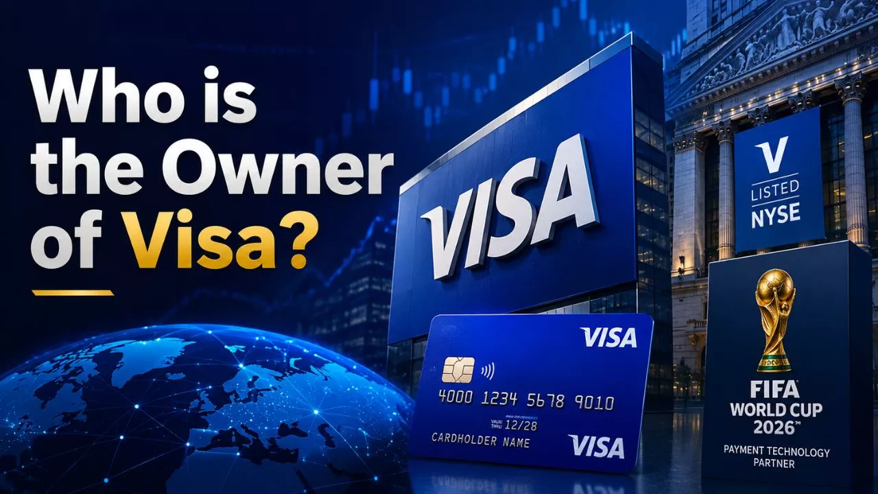 Who Owns Visa NYSE Giant & Exclusive FIFA World Cup 2026 Payment Partner (2026)