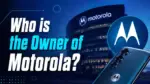 Who Owns Motorola The Complete Ownership Story Behind One of America's Most Iconic Tech Brands (2026)