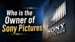 Who Owns Sony Pictures The Complete Ownership StWho Owns Sony Pictures The Complete Ownership Story (2026)