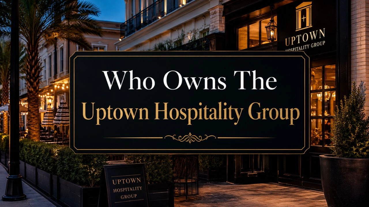 Who Owns Uptown Hospitality Group The Complete Story Behind Charleston's Hottest Hospitality Brand (2026)
