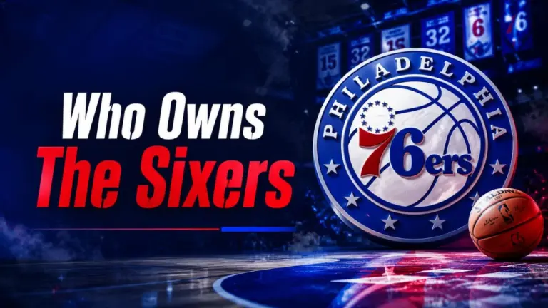 Who Owns the Sixers The Complete Ownership Story of the Philadelphia 76ers (2026)