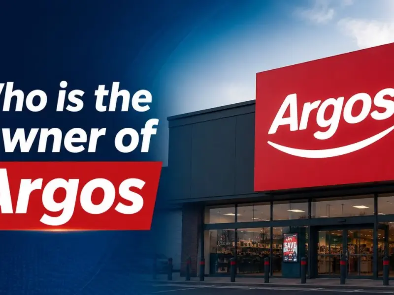 Who Owns Argos? The Complete Ownership Story — Including the Brand New Sale (2026)