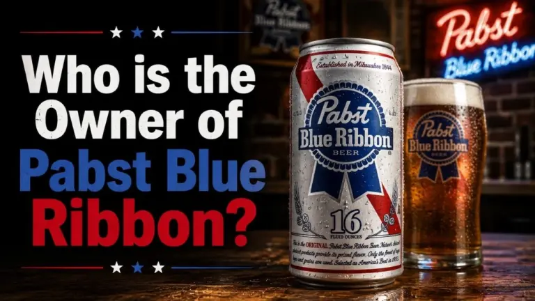 Who Owns Pabst Blue Ribbon The Complete Ownership Story Behind America's Most Iconic Beer (2026)