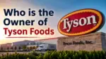 Who Owns Tyson Foods The Complete Ownership Story Behind America's Biggest Meat Company (2026)