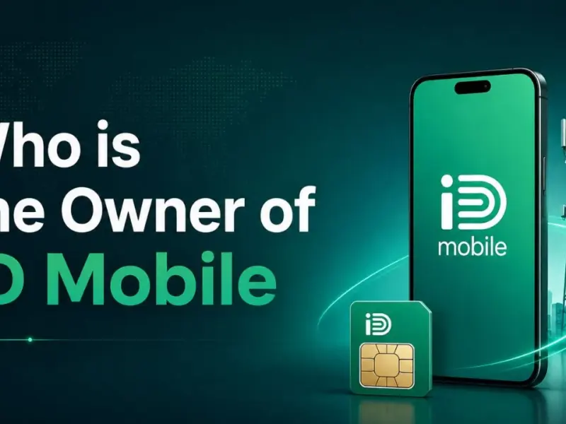 Who Owns iD Mobile? The Complete Ownership Story (2026)