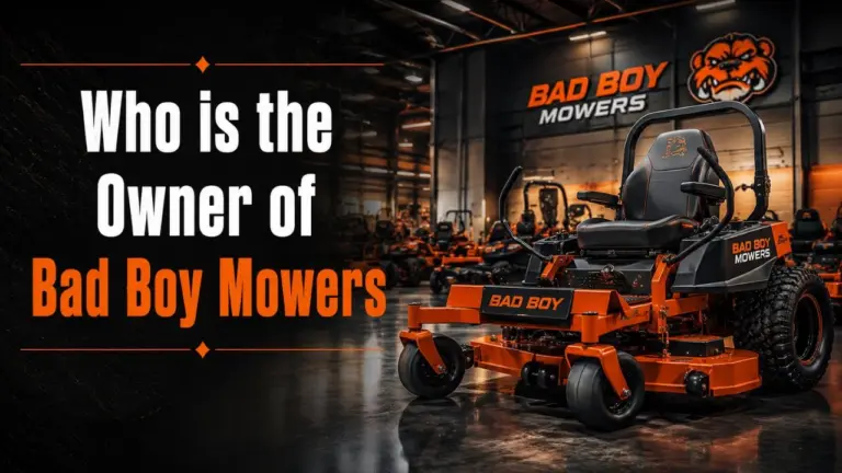 Who Owns Bad Boy Mowers The Complete Ownership Story (2026)