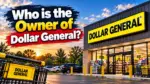 Who Owns Dollar General The Complete Ownership Story (2026)Who Owns Dollar General The Complete Ownership Story (2026)