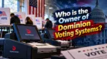 Who Owns Dominion Voting Systems The Complete Ownership Story (2026)