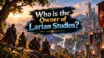 Who Owns Larian Studios The Complete Ownership Story (2026)