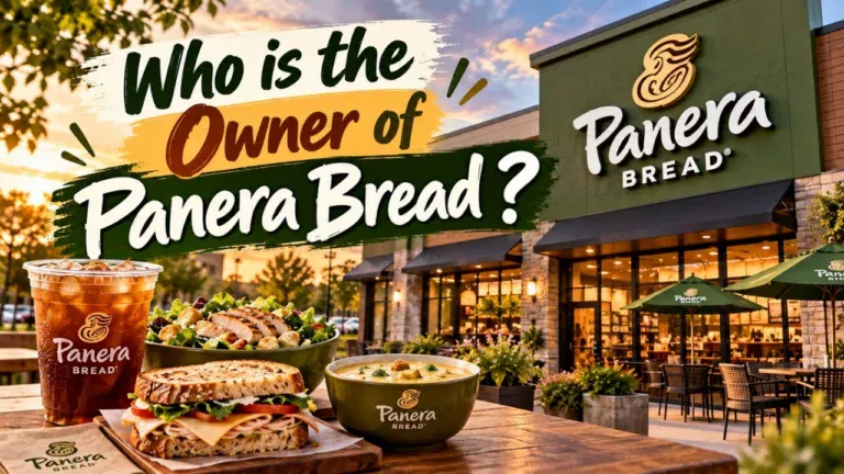 Who Owns Panera Bread The Complete Ownership Story (2026)Who Owns Panera Bread The Complete Ownership Story (2026)Who Owns Panera Bread The Complete Ownership Story (2026)