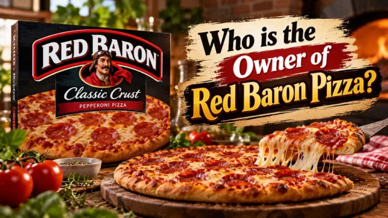 Who Owns Red Baron Pizza The Complete Ownership Story (2026)
