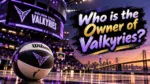 Who Owns the Valkyries The Complete Ownership Story Behind the WNBA's Hottest Franchise (2026)